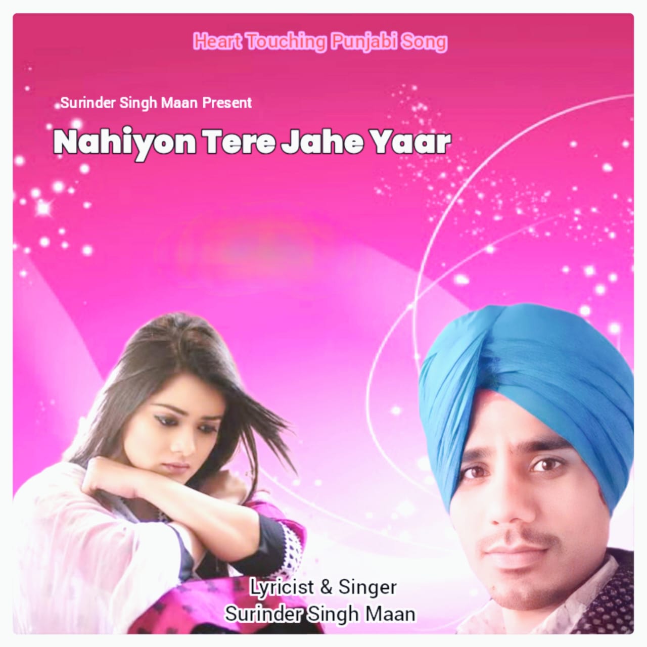 Nahiyion Tere Jahe Yaar  Surinder Singh Maan 